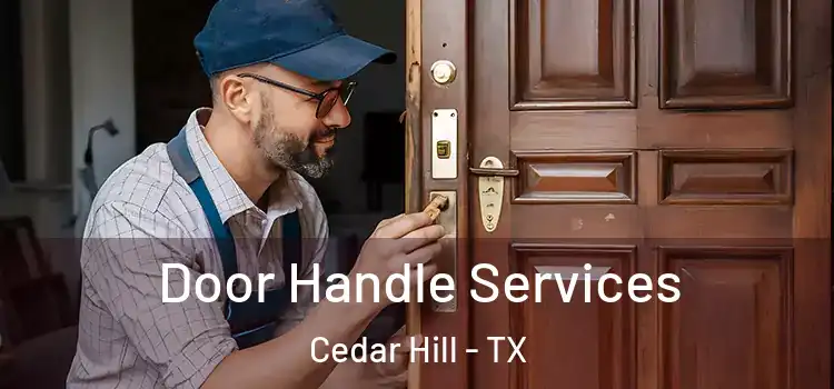 Door Handle Services Cedar Hill - TX
