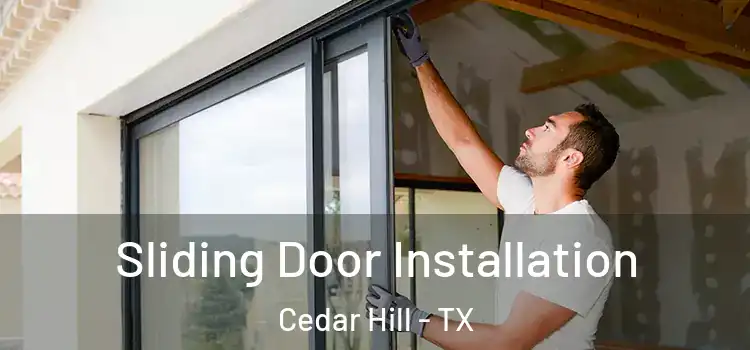 Sliding Door Installation Cedar Hill - TX